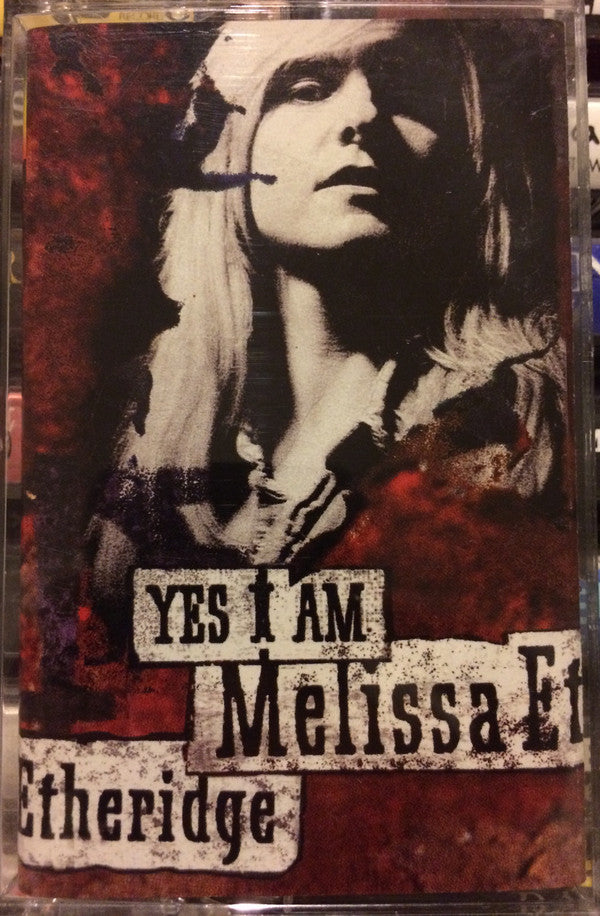 Melissa Etheridge : Yes I Am (Cass, Album, Chr)
