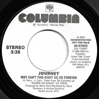 Journey : Why Can't This Night Go On Forever (7", Promo, Styrene)