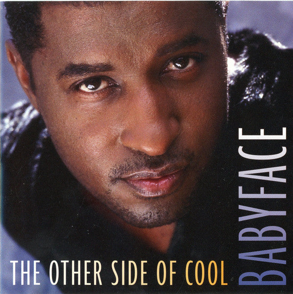 Babyface : The Other Side Of Cool (CD, Comp)