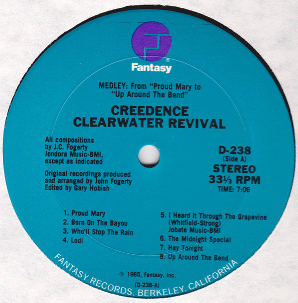 Creedence Clearwater Revival : Medley: From "Proud Mary" To "Up Around The Bend (12")