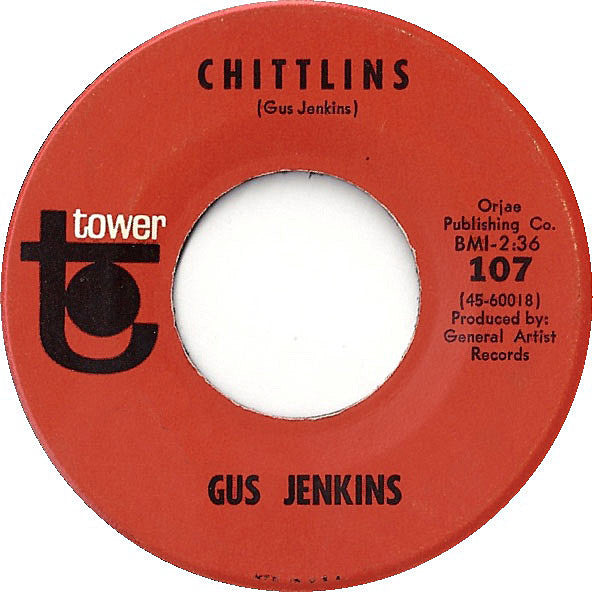 Gus Jenkins : Chittlins / You'll Be The One (7", Single)