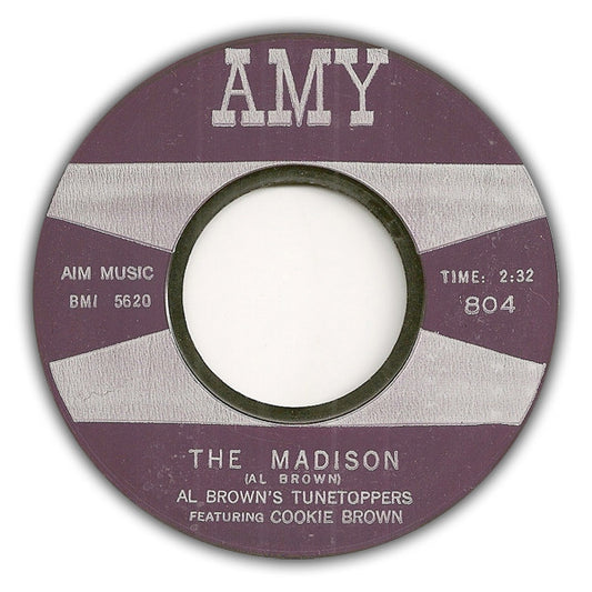 Al Brown's Tunetoppers Featuring Cookie Brown : The Madison (7", Styrene)