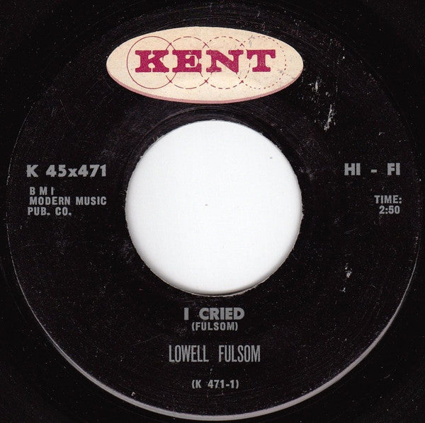 Lowell Fulson : I Cried (7", Single)