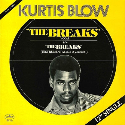 Kurtis Blow : The Breaks (12", Single, 56 )