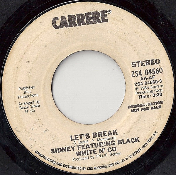 Sidney Featuring Black White And Co : Let's Break (7", Promo, Styrene)