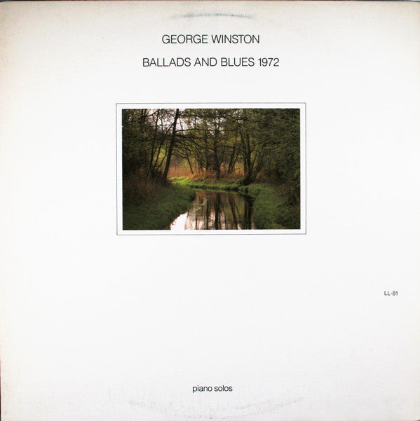 George Winston : Ballads And Blues 1972 (LP, Album, RE)