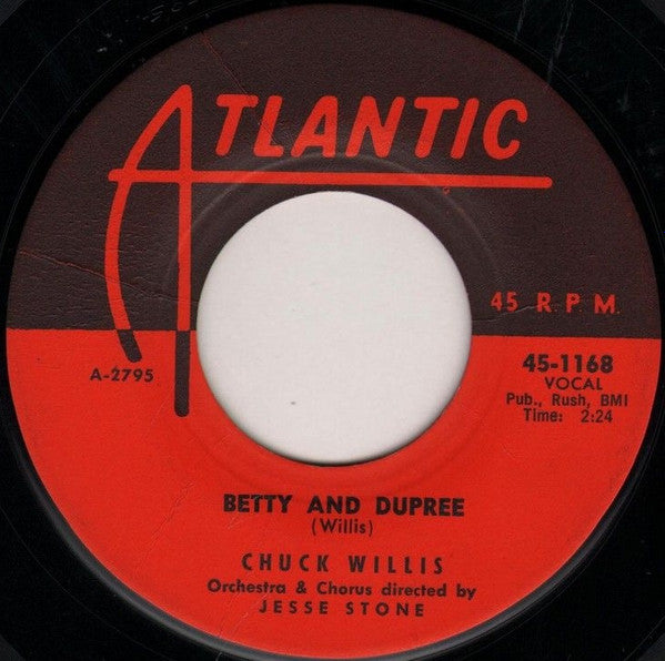 Chuck Willis : Betty And Dupree / My Crying Eyes (7", Single)