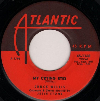 Chuck Willis : Betty And Dupree / My Crying Eyes (7", Single)