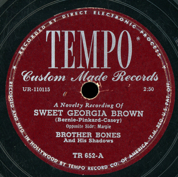 Brother Bones And His Shadows : Sweet Georgia Brown / Margie (Shellac, 10")