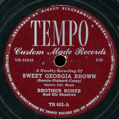 Brother Bones And His Shadows : Sweet Georgia Brown / Margie (Shellac, 10")