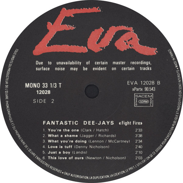 The Fantastic Dee-Jays : Fight Fire (LP, Album, Mono, RE, Unofficial)