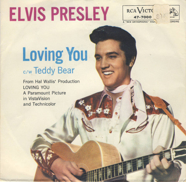 Elvis Presley :  (Let Me Be Your) Teddy Bear / Loving You (7", Single, Mono, Ind)