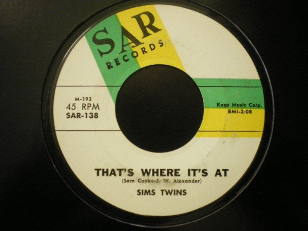 Sims Twins : That's Where It's At / Movin' And A'Grovin (7", Styrene)