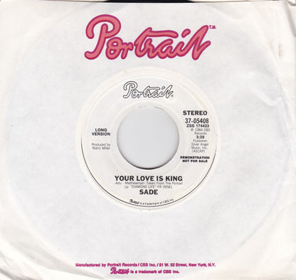 Sade : Your Love Is King (7", Single, Promo, Styrene)