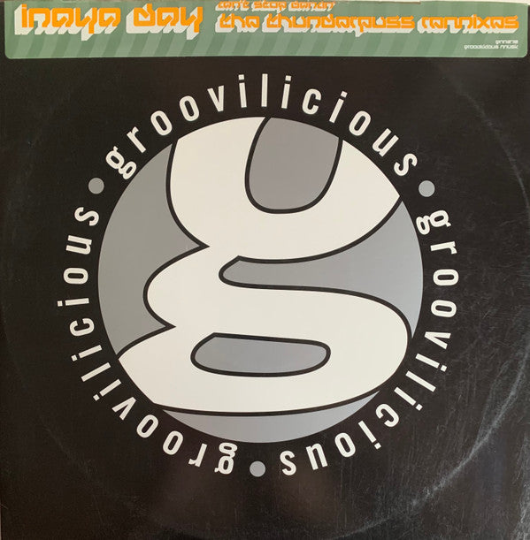 Inaya Day : Can't Stop Dancin' (The Thunderpuss Remixes) (12")