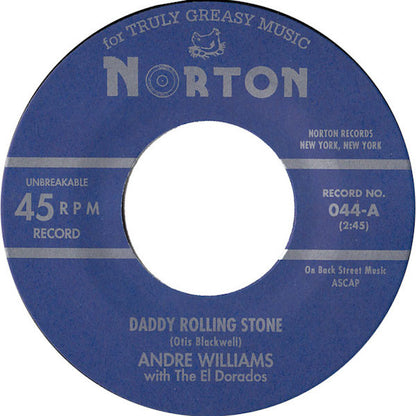 Andre Williams (2) With The El Dorados : Daddy Rolling Stone / Gin (7", Single)