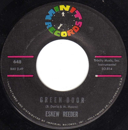 Eskew Reeder : Green Door / I Waited Too Long (7", Single)