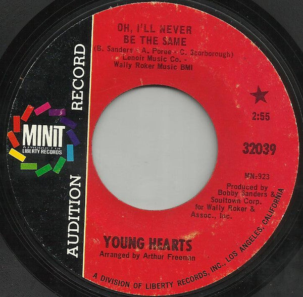 The Younghearts : Oh, I'll Never Be The Same / Get Yourself Together (7", Promo, Styrene)