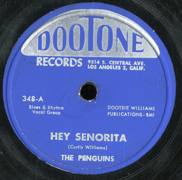The Penguins : Hey Senorita / Earth Angel (Will You Be Mine) (Shellac, 10", Single)