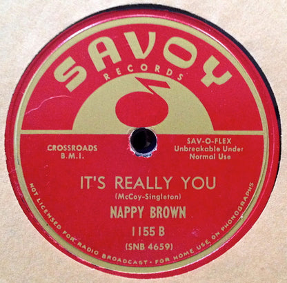 Nappy Brown : Don't Be Angry / It's Really You (10", Single)