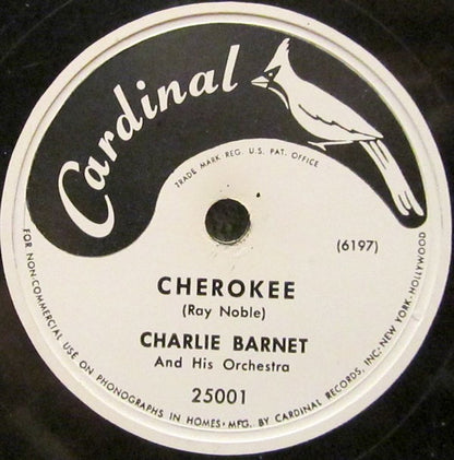Charlie Barnet And His Orchestra : Cherokee / The New Redskin Rhumba (Shellac, 10")
