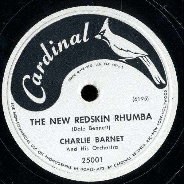 Charlie Barnet And His Orchestra : Cherokee / The New Redskin Rhumba (Shellac, 10")