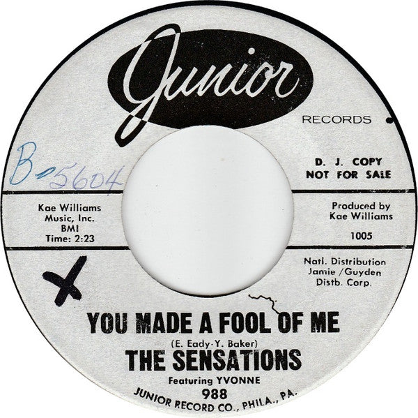 The Sensations (2) featuring Yvonne Baker : You Made A Fool Of Me (7", Promo)