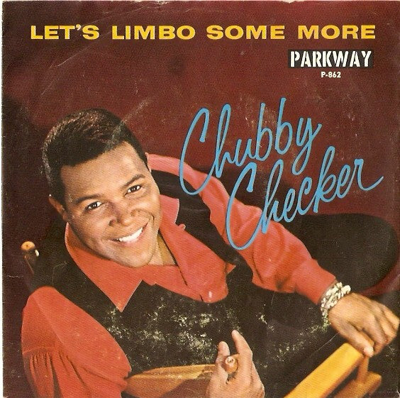 Chubby Checker : Let's Limbo Some More / Twenty Miles (7", Single)