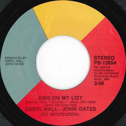 Daryl Hall & John Oates : Say It Isn't So b/w Kiss On My List (7", Styrene)