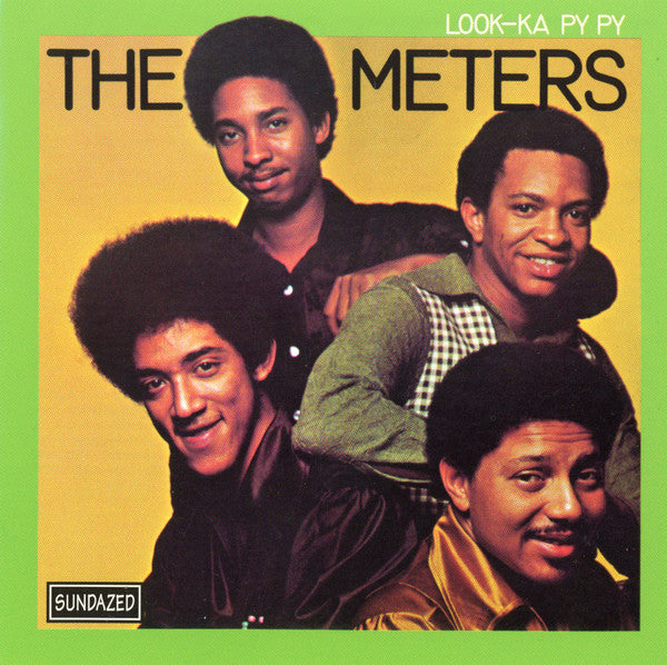 The Meters : Look-Ka Py Py (CD, Album, RE, RM, WEA)