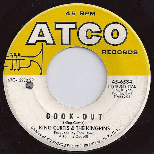 King Curtis & The Kingpins : Cook-Out / For What It's Worth (7", Single, SP )