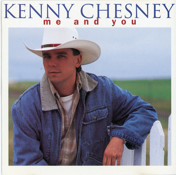Kenny Chesney : Me And You (CD, Album)