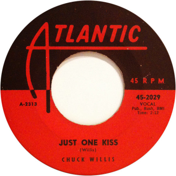 Chuck Willis : My Baby / Just One Kiss (7", Bes)