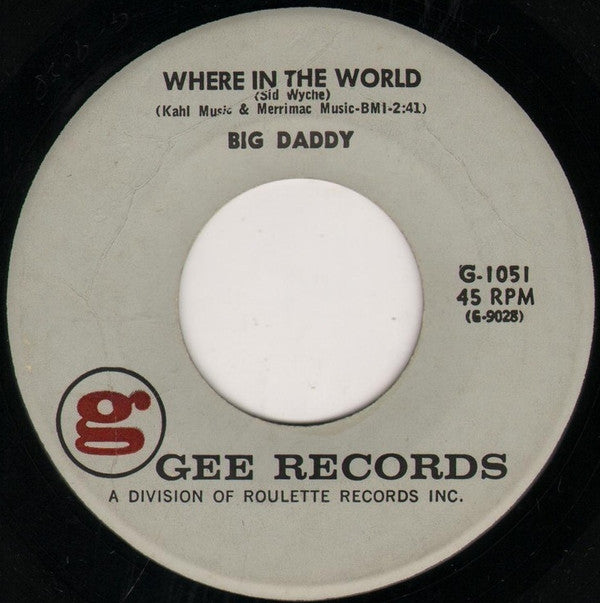 Big Daddy (3) : Walking Her Home / Where In The World (7", Single)