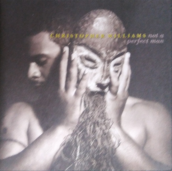Christopher Williams : Not A Perfect Man (CD, Album, SRC)