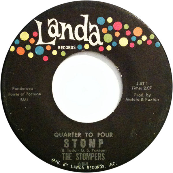 The Stompers (7) : Quarter To Four Stomp / Foolish One (7", Single)
