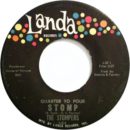 The Stompers (7) : Quarter To Four Stomp / Foolish One (7", Single)