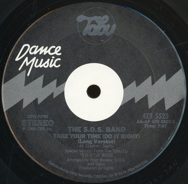 The S.O.S. Band : Take Your Time (Do It Right) (12")