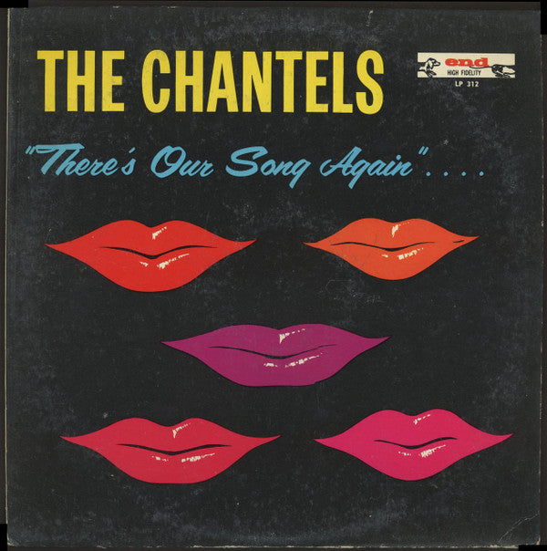 The Chantels : There's Our Song Again (LP, Album, Mono)