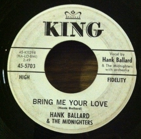 Hank Ballard & The Midnighters : Bring Me Your Love / She's The One (7", Promo)