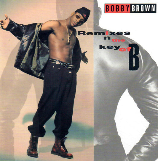 Bobby Brown : Remixes In The Key Of B (CD, Comp, SRC)