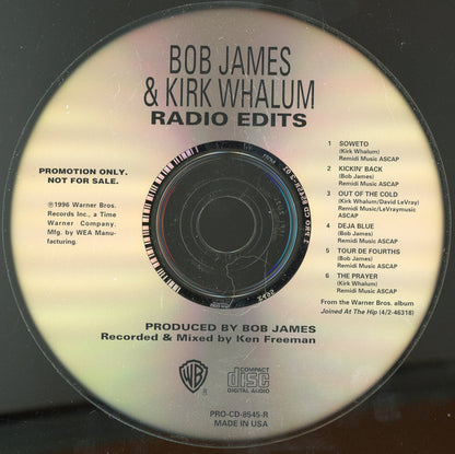 Bob James & Kirk Whalum : Radio Edits (CD, Promo)