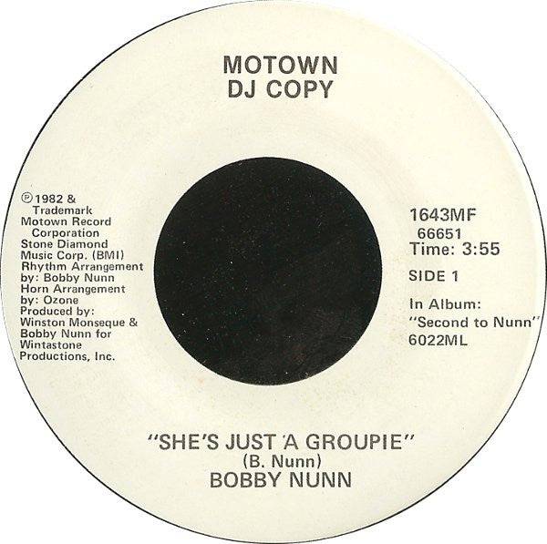 Bobby Nunn : She's Just A Groupie (7", Promo)