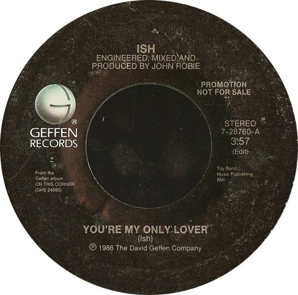 Ish Ledesma : You're My Only Lover (7", Promo)