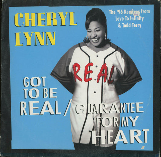 Cheryl Lynn : Got To Be Real / Guarantee For My Heart (12")