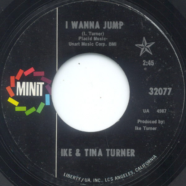 Ike & Tina Turner : I Wanna Jump / Treating Us (Women) Funky (7")
