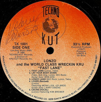 Lonzo And World Class Wreckin' Cru : Turn Off The Lights In The Fast Lane (LP, Album)