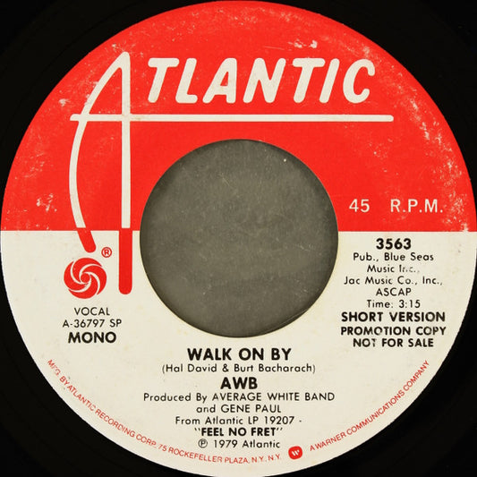 Average White Band : Walk On By (7", Single, Mono, Promo)