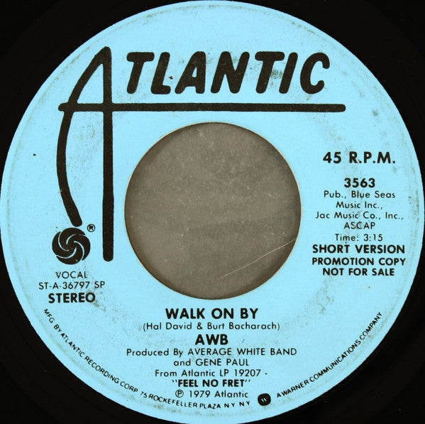 Average White Band : Walk On By (7", Single, Mono, Promo)