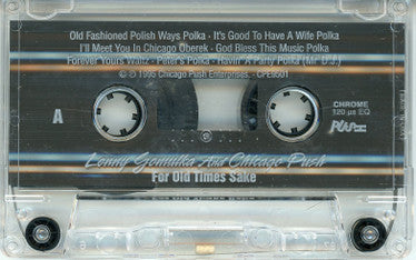 Lenny Gomulka And Chicago Push : For Old Times Sake (Cass, Album)